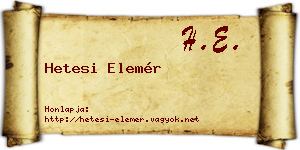 Hetesi Elemér névjegykártya